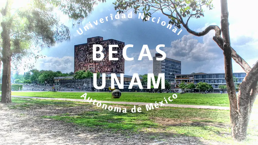 Becas Universidad Autónoma de México Unam